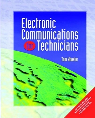 Electronic Communications for Technicians - Tom Wheeler