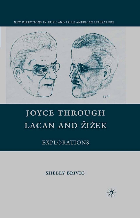 Joyce through Lacan and Zizek -  S. Brivic