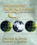 Engineering Problem Solving with C - Delores M. Etter, Jeanine A. Ingber