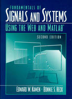 Fundamentals of Signals and Systems Using the Web and MATLAB - Ed Kamen, Bonnie S Heck