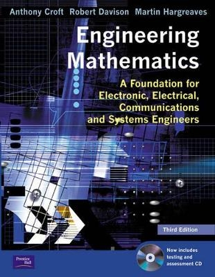 Engineering Mathematics - Anthony Croft, Martin Hargreaves, Robert Davison