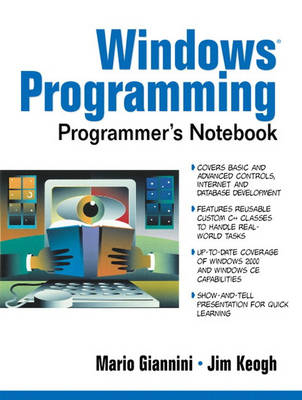 Windows Programming Programmer's Notebook - Mario Giannini, Jim Keogh