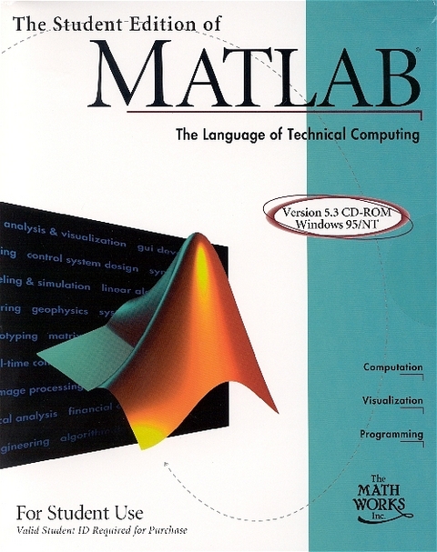The Student Edition of Matlab - Inc. Mathworks