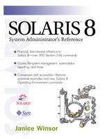 Solaris 8 System Administrator's Reference - Janice Winsor