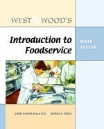 West and Wood's Introduction to Foodservice - June Payne-Palacio  Ph.D.  RD, Monica Theis