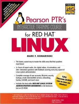 The Red Hat Linux Interactive Training Course - Mark Komarinski