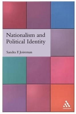 Nationalism and Political Identity - Sandra Joireman