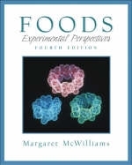 Foods - Margaret McWilliams  Ph.D.  R.D.  Professor Emeritus