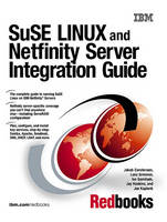 SuSE Linux and Netfinity Server Integration Guide - Jakob Carstensen, Lenz Grimmer, Ivo Gomilsek, Jay Haskins, Joe Kaplenk