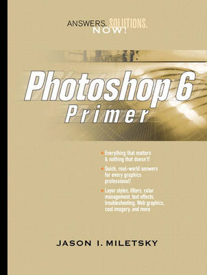 Photoshop 6 Primer - Jason I. Miletsky