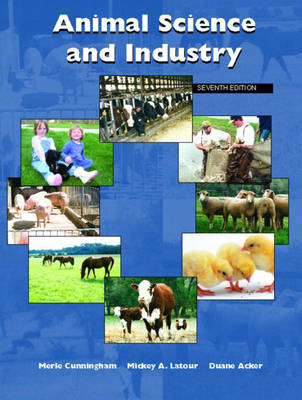 Animal Science and Industry - Merle Cunningham, Duane Acker, Mickey LaTour