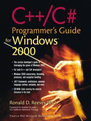 C++/C# Programmer's Guide for Windows 2000 - Ronald D. Reeves