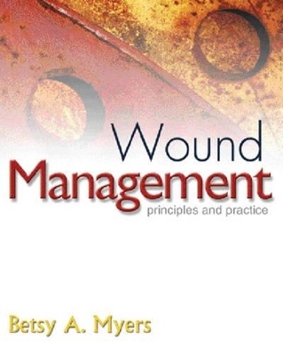 Wound Management - Betsy Myers