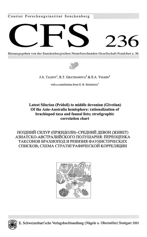 Latest Silurian (Pridoli) to middle devonian (Givetian) of the Asio-Australia hemisphere: rationalization of brachiopod taxa and faunal lists; stratigraphic correlation chart - J A Talent, R T Gratsianova, E A Yolkin