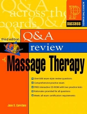 Prentice Hall Health's Question & Answer Review of Massage Therapy - Jane S. Garofano