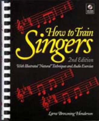 How to Train Singers W/CD -  Henderson
