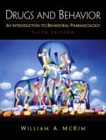 Drugs and Behavior - William A. McKim