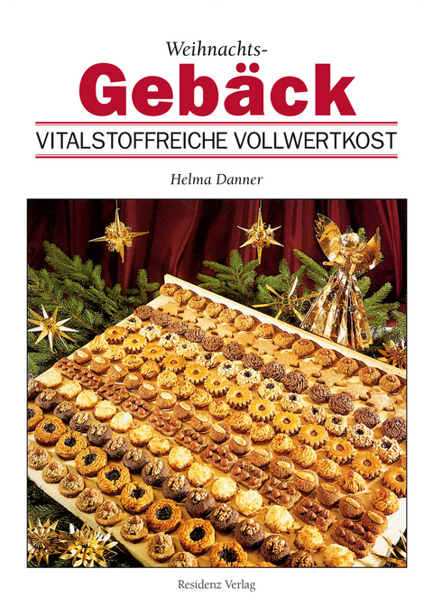 Weihnachtsgebäck - Helma Danner