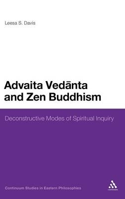 Advaita Vedanta and Zen Buddhism - Dr Leesa S. Davis