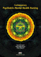 Contemporary Psychiatric-Mental Health Nursing - Carol Ren Kneisl, Holly Skodol Wilson, Eileen Trigoboff