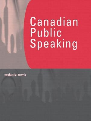 Canadian Public Speaking - Melanie Novis