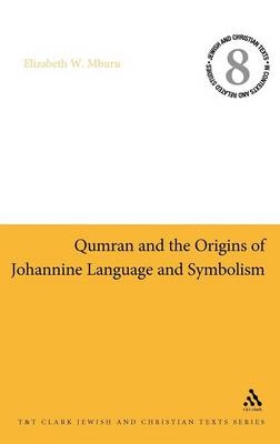 Qumran and the Origins of Johannine Language and Symbolism - Professor Elizabeth W. Mburu