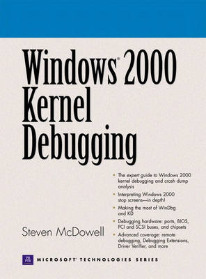 Windows 2000 Kernel Debugging - Steven McDowell