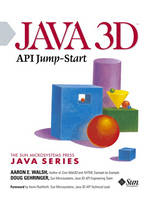 Java 3D API Jump-Start - Aaron Walsh, Doug Gehringer