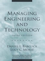 Managing Engineering and Technology - Dan Babcock, Lucy C. Morse