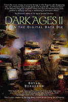 Dark Ages II - Bryan Bergeron