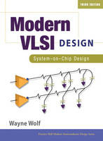 Modern VLSI Design - Wayne Wolf