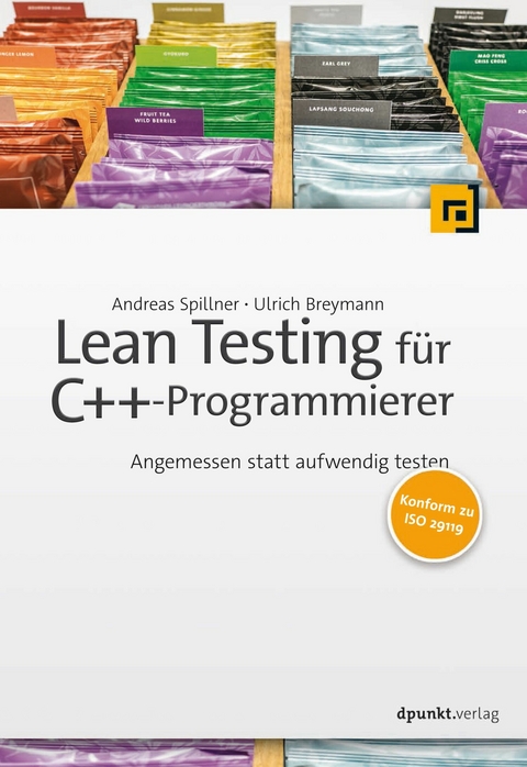 Lean Testing für C++-Programmierer -  Andreas Spillner,  Ulrich Breymann