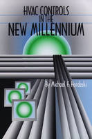 HVAC Control in the New Millennium - Michael F. Hordeski