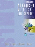 Advanced Medical Life Support - Irene Dalton, Daniel J. Limmer  EMT-P, Joseph J. Mistovich, Howard Werman