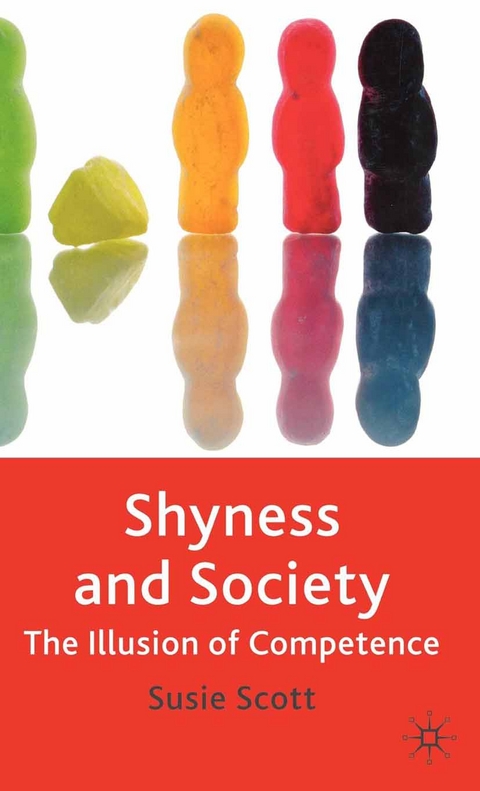 Shyness and Society -  Susie Scott