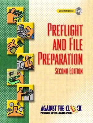 Preflight and File Preparation - Against The Clock Behovian  Ellenn