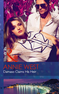 Damaso Claims His Heir - Annie West