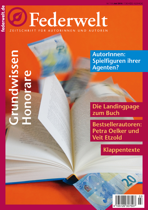 Federwelt 118, 03-2016 - Diana Hillebrand, Martina Troyer, Michael Rossié, Ralf Fieseler, Stephan Waldscheidt, Ingrid Werner, Collin Croome, Wolf Thorberg, Simona Turini, Susanne Pavlovic, Sandra Binder, Stephanie Rapp, Mascha Vassena, Susanne Niemann, Veit Etzold, Bettina Wendland