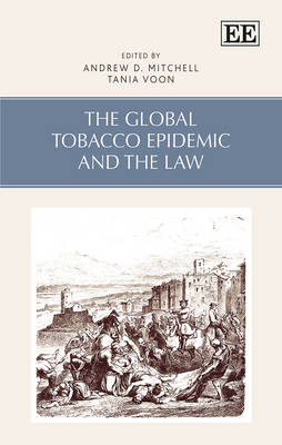 The Global Tobacco Epidemic and the Law - 