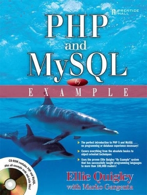 PHP and MySQL by Example - Ellie Quigley, Marko Gargenta