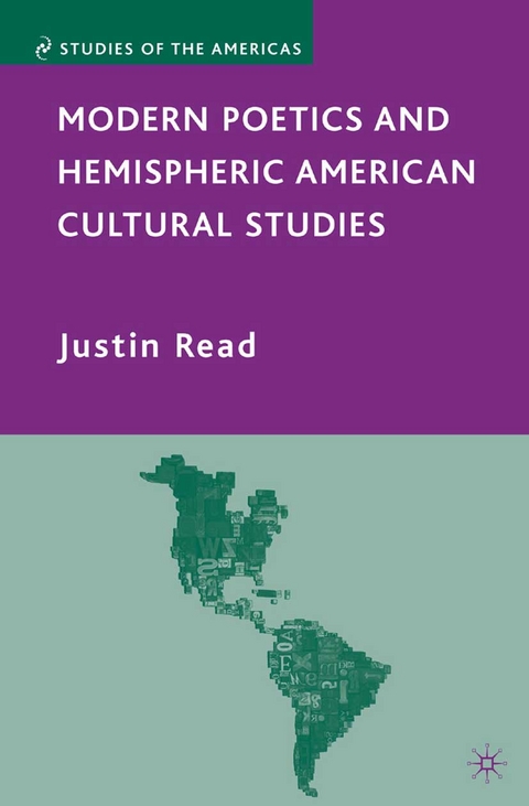 Modern Poetics and Hemispheric American Cultural Studies - J. Read