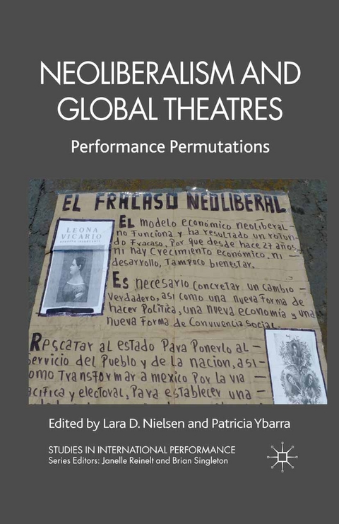 Neoliberalism and Global Theatres - 