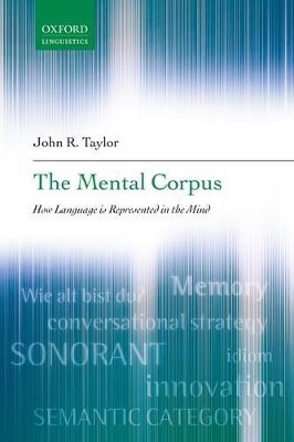 The Mental Corpus - John R. Taylor