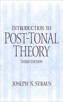 Introduction to Post-Tonal Theory - Joseph N. Straus