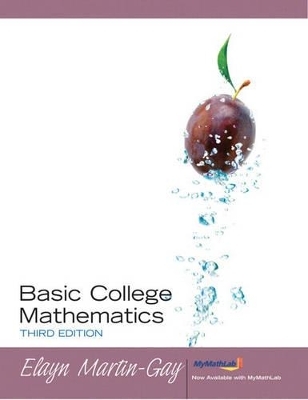 Basic College Mathematics - Elayn Martin-Gay