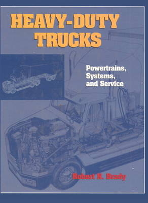 Heavy-Duty Trucks - Robert N. Brady