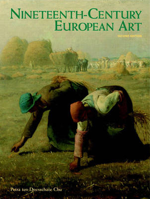 Nineteenth Century European Art - Petra Ten-Doesschate Chu