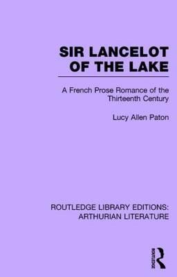 Sir Lancelot of the Lake - 