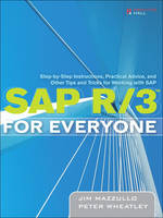 SAP R/3 for Everyone - Jim Mazzullo, Peter Wheatley