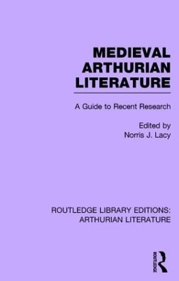 Routledge Library Editions: Arthurian Literature -  Various
